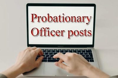 Government Job 2022 : प्रोबेशनरी ऑफिसर के 75 पदों पर निकली वैकेंसी, जानें योग्यता व सैलेरी