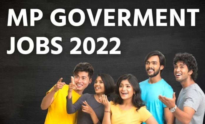MP Government jobs 2022