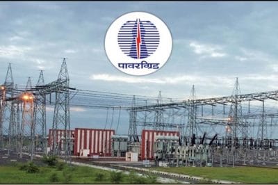 Government Job 2022 : पावर ग्रिड कॉर्पोरेशन लिमिटेड में 16 पदों पर निकली वैकेंसी, जानें योग्यता व सैलेरी