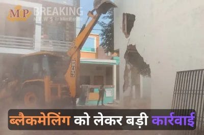 ब्लैकमेलिंग को लेकर कार्रवाई , उज्जैन में एक बार फिर चला CM मोहन यादव का बुलडोजर, चार मकानों को किया ध्वस्त