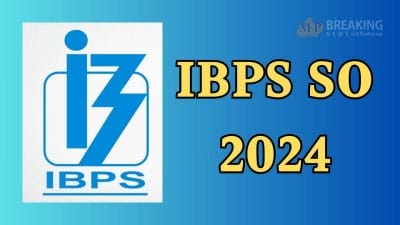 IBPS SO 2024: जारी हुआ आईबीपीएस एससो प्रारंभिक परीक्षा का रिजल्ट, ऐसे करें चेक, देखें लिंक और स्टेप्स