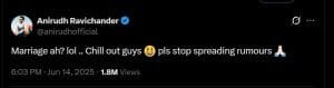 अनिरुद्ध ने अपने X (Twitter) हैंडल पर मजाकिया अंदाज़ में लिखा