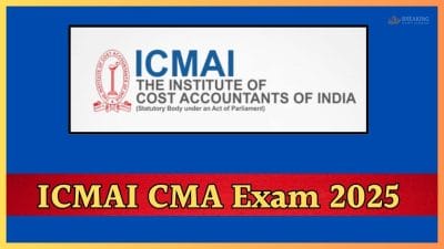ICMAI CMA दिसंबर परीक्षा के लिए एडमिट कार्ड जारी, ऐसे करें डाउनलोड, देखें लिंक और स्टेप्स