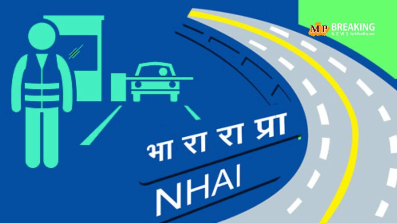 साइनेज बोर्ड के जरिए NHAI देगा स्थानीय मासिक पास और वार्षिक पास की जानकारी, जानें पूरी जानकारी